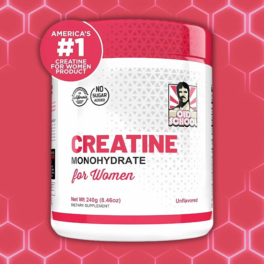 CREATINA FOR WOMEN OLD SCHOOL