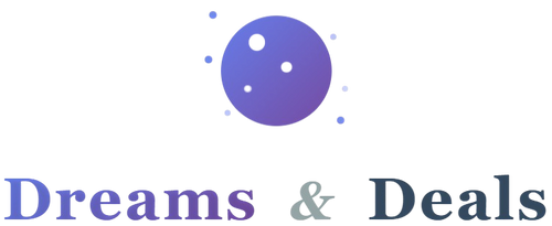 Dreams and Deals